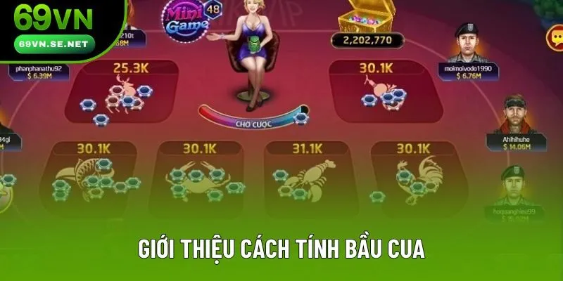 Giới thiệu cách tính Bầu Cua