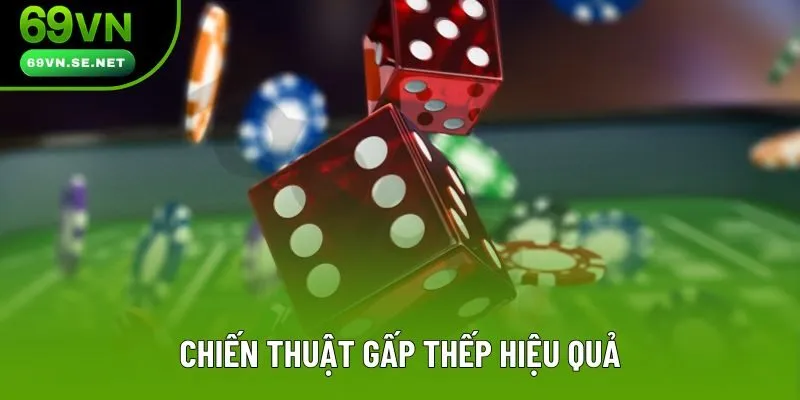Chiến thuật gấp thếp hiệu quả