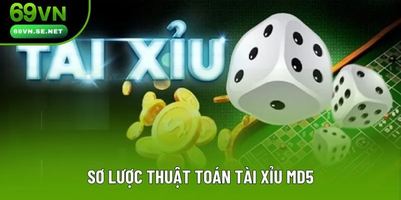 Sơ lược thuật toán tài xỉu MD5